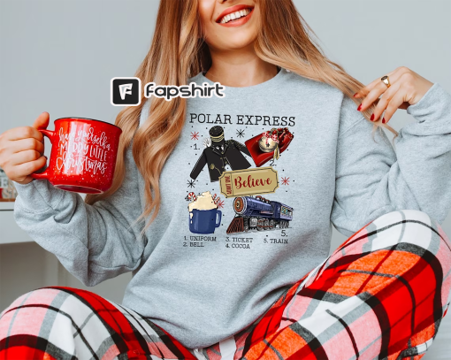 Believe Polar Express Sweatshirt, Believe Christmas Shirt, Christmas Polar Express Shirt, Christmas Movie Shirt, Christmas Holiday Shirt