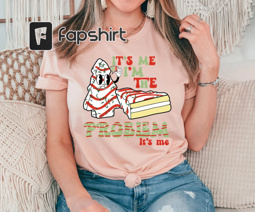 It’s Me Hi I’m The Problem It’s Me Christmas Tree Cake Sweatshirt,Taylor’s Christmas Tree Cakes Shirt,Christmas Cake,Funny Christmas Sweater