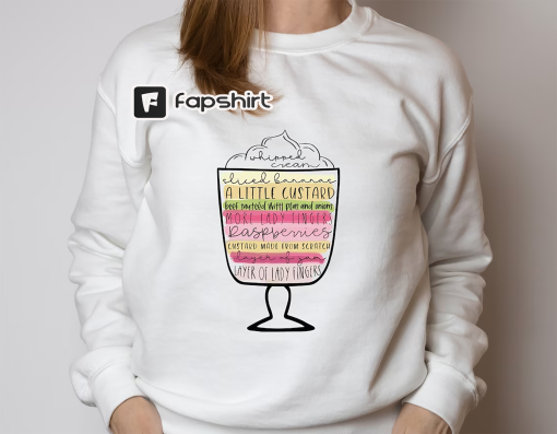 Friends English Trifle Sweatshirt, Thanksgiving Friends Gift for Rachel’s Fan, Friendsgiving Sweater, Rachel’s Trifle Shirt, Movie Fan Shirt