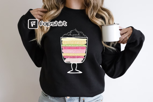 Friends English Trifle Sweatshirt, Thanksgiving Friends Gift for Rachel’s Fan, Friendsgiving Sweater, Rachel’s Trifle Shirt, Movie Fan Shirt