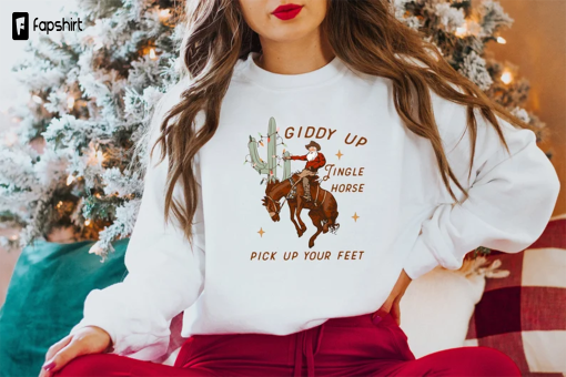 Cowboy Christmas Sweater, Giddy Up Jingle Horse Pick Up Your Feet, Howdy Country Christmas Horse, Cowgirl Shirt, Christmas Sweatshirt