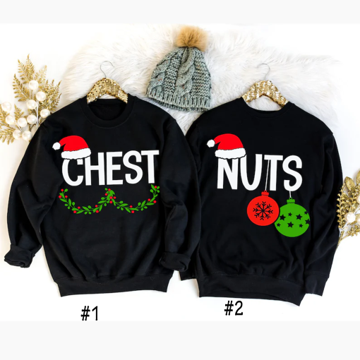 Couples Christmas Shirts, Funny Christmas Shirt Couple Chest Nuts Sweatshirt Christmas Gifts for Couples Ugly Christmas Sweaters Men Gift