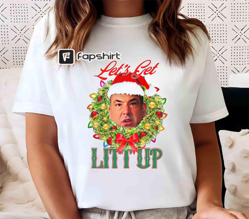 Louis Litt Christmas Christmas Shirt, Let’s Get Litt Up Funny Christmas Unisex Tee, Youth T-Shirt, Gift Christmas T-Shirt