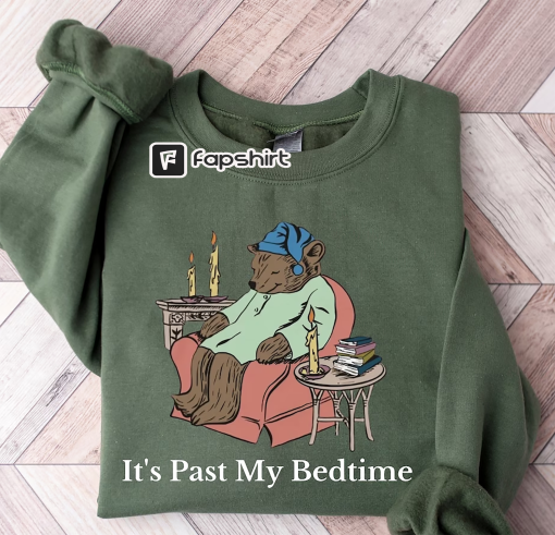 It’s Past My Bedtime Sweatshirt, Trendy Y2k Sweatshirts for Women, Vsco Hoodie, Aesthetic Sweatshirt, Home Vibes Hoodie, Tumblr Sweatshirt