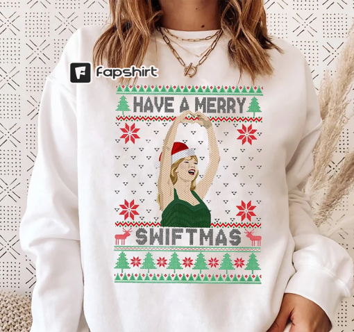 Have A Merry Swiftmas Sweatshirt T-shirt, Ugly Merry Christmas, Swiftmas Christmas Shirt, TS Fan Gift, Merry Christmas, Funny Christmas Gift