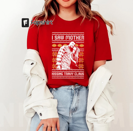 I Saw Mother Kissing Traviis Christmas Hoodie, Keelce Kaansas Football Sweatshirt, Keelce and Swiift Merch, Christmas Season, Gift For Fan