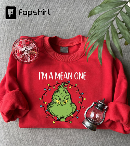 I’m A Mean One Shirt, Grinch Christmas Shirt, Grinch Stole Tee, Funny Grinchmas Shirt, Merry Grinch Shirt, Christmas Shirt, Gift For Her