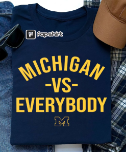 Michigan Vs Everybody Shirt, Sweatshirt