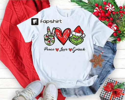 Peace Love Grinch Shirt,Funny Grinch Christmas Shirt,Grinch Gifts,Christmas Party Tee,Grinch Christmas Holiday Shirt,Christmas Movie Shirt