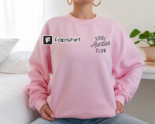 Cool Aunts Club Sweatshirt, Cool Aunts Hoodie, Favorite Aunt Sweater, Cool Aunt Gift from Niece, New Aunt Sweater, Funny Cool Aunt Crewneck