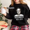 Henry Kissinger Shirt, Henry Kissinger Hell Is Patient T-Shirt, RIP Henry Kissinger TShirt Sweatshirt Hoodie