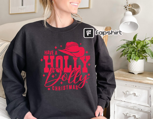 Have A Holly Dolly Christmas Hoodie, Festive Christmas Sweatshirt, Vintage Christmas Hoodie, Retro Christmas Sweat, Country Christmas Sweat