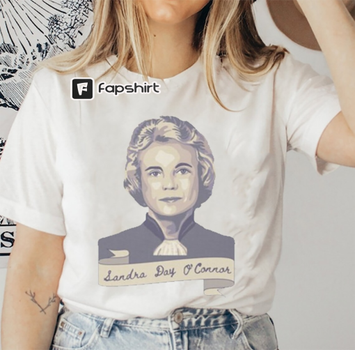 Sandra Day O’Connor Shirt, Sandra Day O’Connor Portrait and Quote Shirt