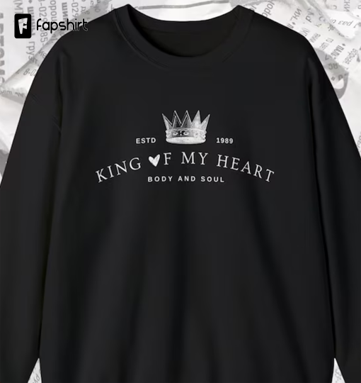 King of My Heart Sweatshirt Taylor Reputation TV Merch Eras Tour Reputation Outfit Gift for Her Reputation Era Taylor Subtle Merch