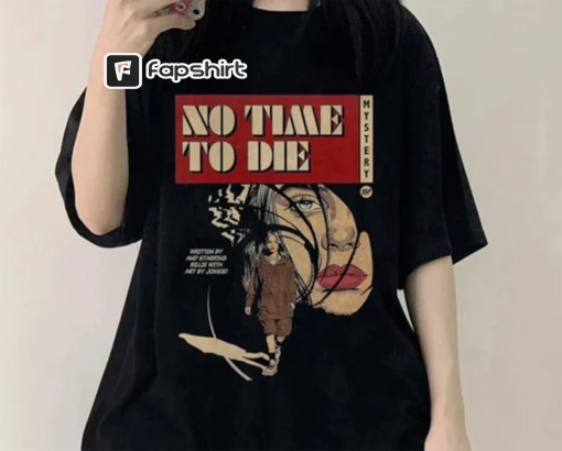 No Time To Die Billie Eilish Shirt