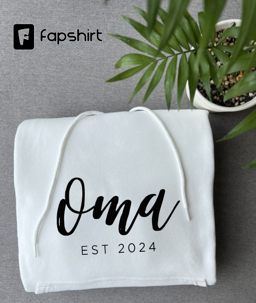 Oma Est 2024 Sweatshirt, Custom Oma Crewneck, Gift for Oma, Pregnancy Announcement for Oma, Gift for Grandma, Mother’s Day, Oma to be