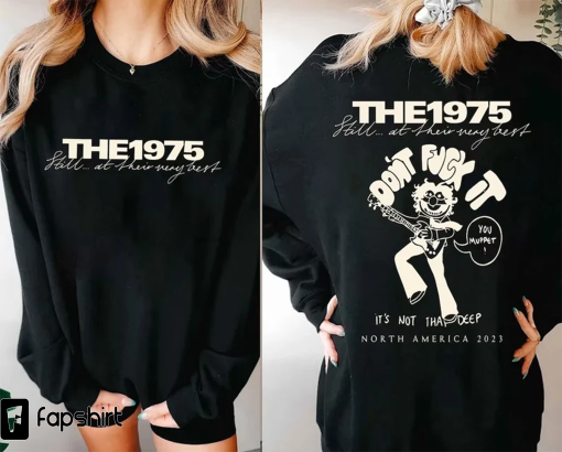 The 1975 North America 2023 Double Side Shirt, The 1975 Concert, Still At Their Very Best Tour,The 1975 Album,Music Tour 2023