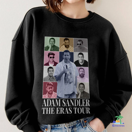 Adam Sandler The Eras Tour Shirt, Adam Sandler Sweatshirt, Adam Sandler Hoodie, Adam Sandler Fan Gift, Eras Tour Shirt