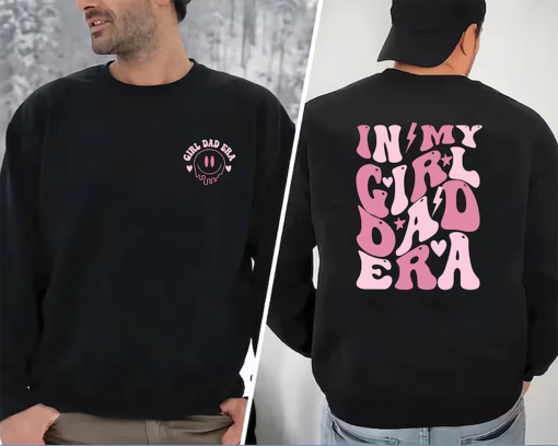 In My Girl Dad Era Sweatshirt, Funny Dad Hoodie, Retro Dad Sweater, Fathers Day Gift, New Dad Gift, Expecting Dad Gift, Gender Reveal