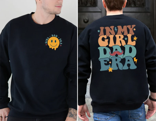 In My Girrl Dad Era Sweatshirt, Girl Dad Shirt, Girl Dads Club Shirt, New Dad Gift, Expecting Dad Gift, Gender Reveal, Girl Dads Club Shirt