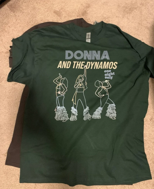 Donna & the Dynamos one night only shirt