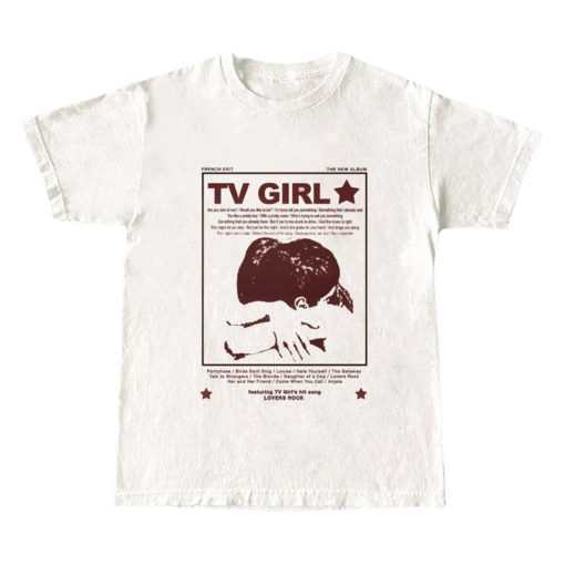 TV Girl, TV Girl French Exit T Shirt Artist Merch Unisex