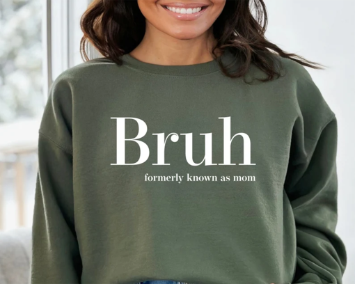 Bruh Formerly Known as Mom Sweatshirt Christmas Bruh Gift for Mom Dad Sis Bro Sweatshirt Cool Meme Trendy T-Shirt Mother’s Day Gift for Her