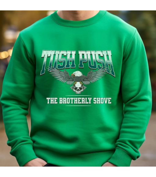 Philadelphia Brotherly Shove Eagles Sweatshirt Tush Push Crewneck for Phillie fans Go Birds Go Eagles Crewneck Gritty Shirt Eagles Football