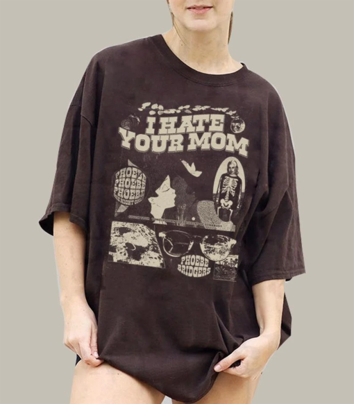 Moonsong I hate your mom Phoebe shirt