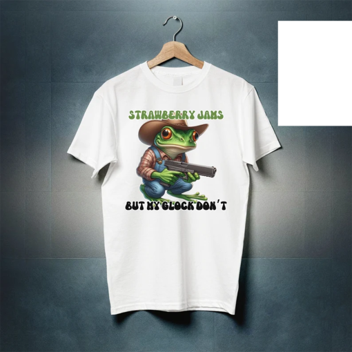 Strawberry Jams But My Glock Dont Shirt, Funny Meme Frog Toad Froggy Shirt, Cottagecore Weird Aesthetic, Gift Meme Parody Tee