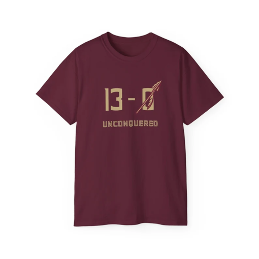 13-0 Unconquered Florida State FSU T-Shirt