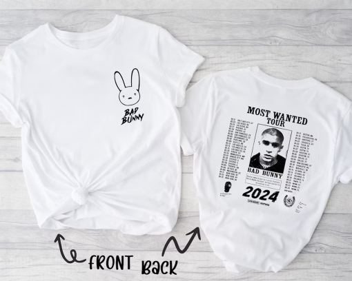 Bad Bunny Most Wanted Tour Shirt, Nadie Sabe lo que va pasar manana, Bad Bunny Concert Shirt, Bad Bunny Shirt, Bad Bunny Merch, Bad Bunny