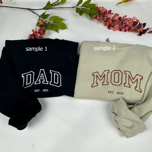 Mom/Dad Embroidered Crewneck Sweatshirt – Mother’s Day Gift – Father’s Day