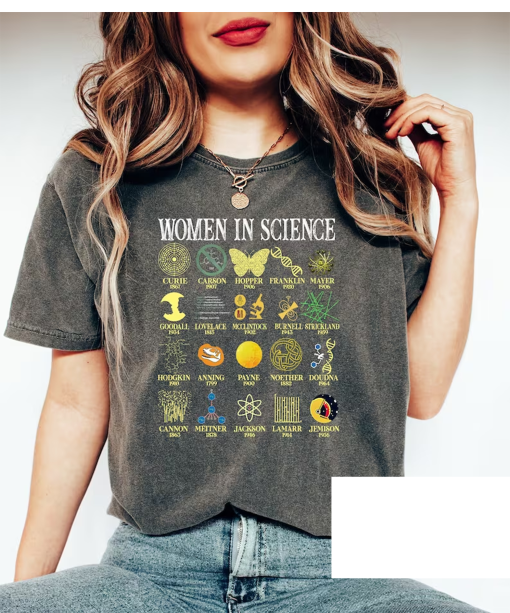 Retro Women in Science T-Shirt Gift For Science Teacher Vintage Science Sweatshirt Cool Science Shirt Women in STEM Hoodie PhD Shirt Gift