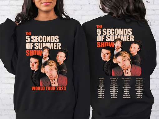 5 Seconds Of Summer World Tour 2023 2024 Shirt, 5SOS Fan Shirt, 5SOS World Tour 2023 T-Shirt, Sweatshirt, Hoodie all size, Color