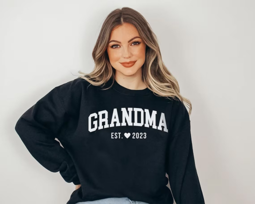 Custom Grandma Est 2023 Sweatshirt Hoodie, Custom Date Sweatshirt, Mother’s Day Gift, Grandma Shirt, Grandma Gift, New Grandma, Granny, Nana