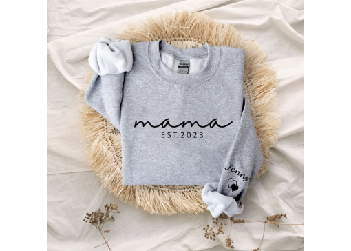 Mama EST 2023 Sweatshirt,Mama 2024 Shirt,Custom Mama Shirt with kid name on sleeve,Mother’s Day Gift Sweatshirt,Gift for Mom,New Mom Sweater