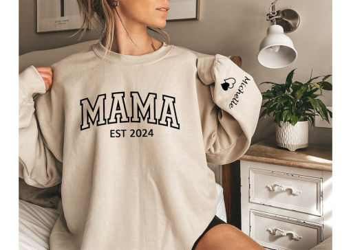 Mama EST 2023 Sweatshirt,Mama 2024 Shirt,Custom Mama Shirt with kid name on sleeve,Mother’s Day Gift Sweatshirt,Gift for Mom,New Mom Sweater