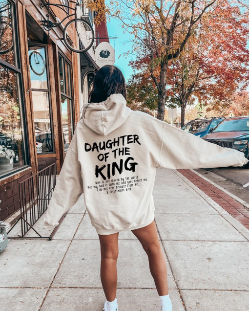 Daughter Of The King Hoodie, Christian Based Shirts, Aesthetic Bible Verse Hoodies for Women, Trendy Inspiring Religious Gifts