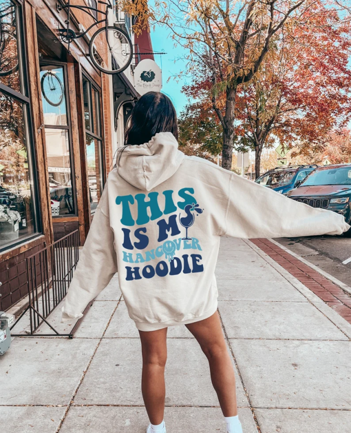 This Is My Hangover Hoodie, Funny Drinking Sweatshirt, Women’s Trendy Hoodie, Hungover Sweatshirt, VSCO Girl Shirt, Cute Bestie Gifts