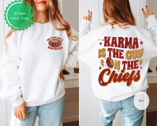 Karma Is The Guy On The Chiefs Sweatshirt, Chiefs Era Shirt, Go Taylor’s Boyfriend, Chiefs Karma, Kansas City Football Tee