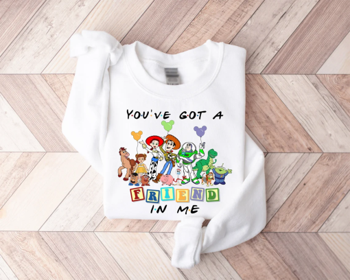 You’ve Got A Friend In Me Toy Story Sweatshirt, Kids Sweatshirt, Vacation Sweatshirt, Disney Family Sweathirt, Toy Story Family Sweatshirt