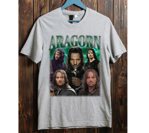 Aragorn Shirt, Aragorn TShirt, Aragorn Tee, Aragorn Sweatshirt, Aragorn Hoodie, Aragorn Unisex, Custom Shirt, Gift Men, Vintage Tee