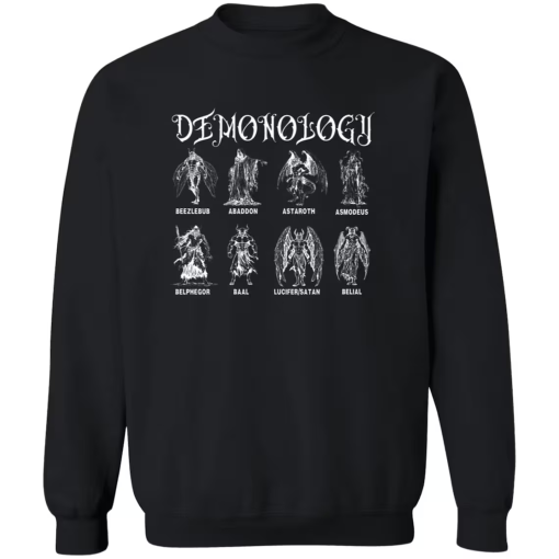 Occult Demonology Sweatshirt, Dark Arts Occult Magic Shirt, Demonology Shirts, Satan, Belial, Beezlebub, Astaroth Asmodeus Belphegor Demons