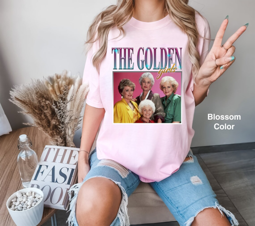 The Golden Girls Homage Comfort Colors T-Shirt, The Golden Girls Movie Shirt, TV Series 90s Movie Shirt, The Golden Girls Shirt For Fans