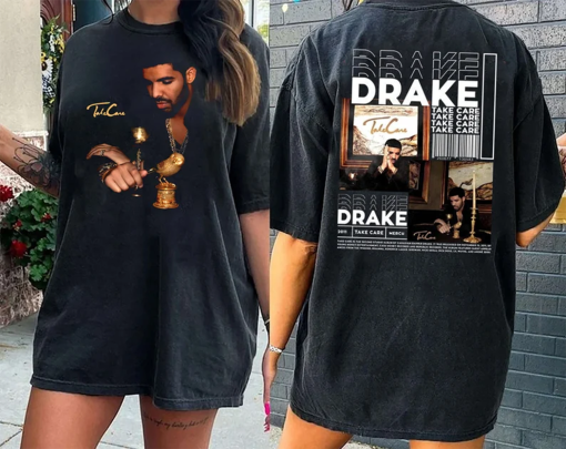 Drake Shirt, Drake Rapper Shirt, Drake Take Care Shirt, Drake Rap Shirt, Drake Tour Shirt Music Tour Shirt Sweatshirt Hoodie