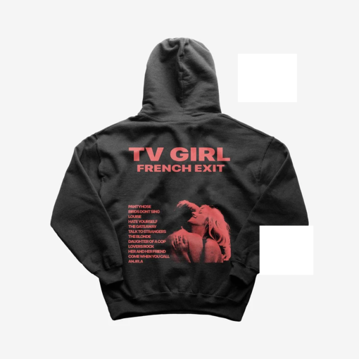 Limited TV Girl Hoodie – French Exit Hoodie – Aestheticadelica Hoodie – Cults Hoodie – Salvia Palth Hoodie – Current Joys Hoodie