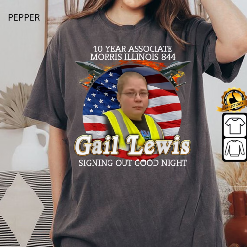 Gail Lewis Meme Shirt, Funny Gail Lewis Shirt Thank You for Your Service Hometown Hero