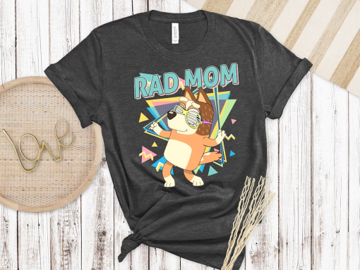 Retro Rad Mom Bluey Shirt, Retro Chilli Heeler Shirt, Mom Bluey Shirt, Chilli Heeler, Bluey Family Shirt, Bluey Cool Mom Club Shirt