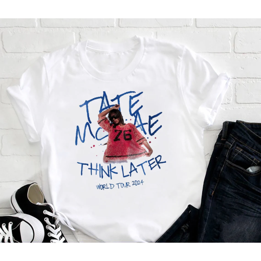 Tate McRae 2024 Tour Shirt, Graphic Tate McRae The Think Later T-Shirt, Tate McRae Fan Gift Shirt, Tate McRae Tour Merch, Tate McRae Shirt